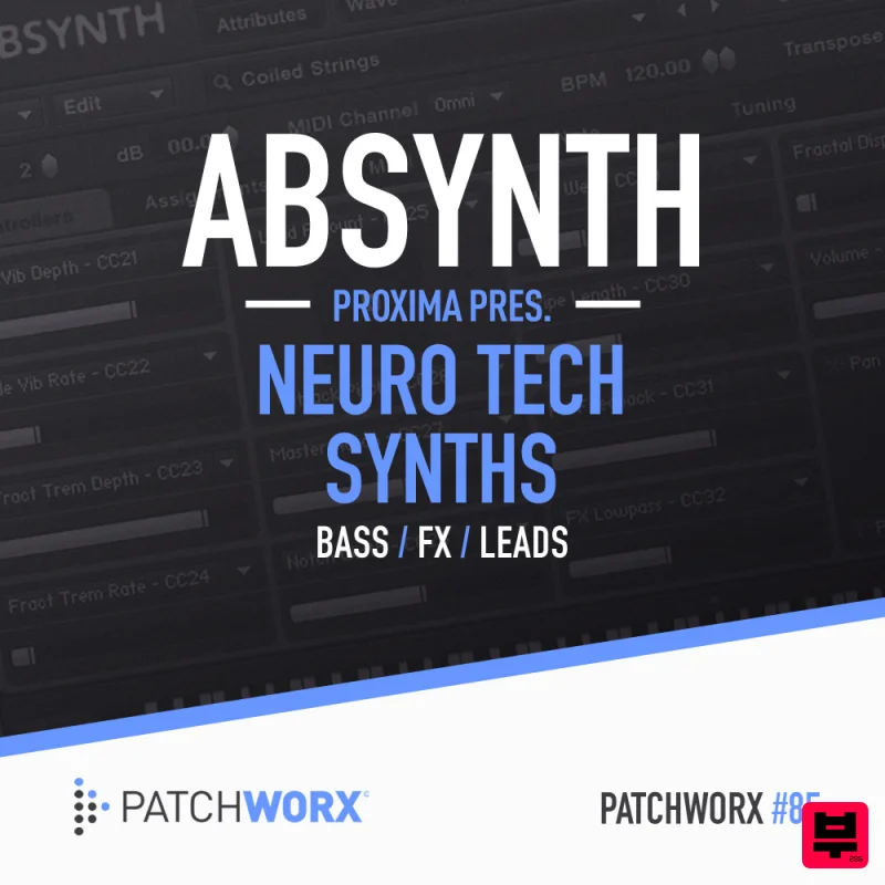 Loopmasters Proxima Presents - Neuro Tech Synths - Absynth 5 Presets - Neurofunk