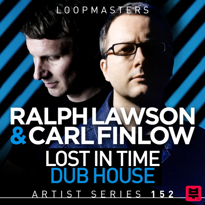 Loopmasters Ralph Lawson & Carl Finlow - Lost In Time Dub House - House