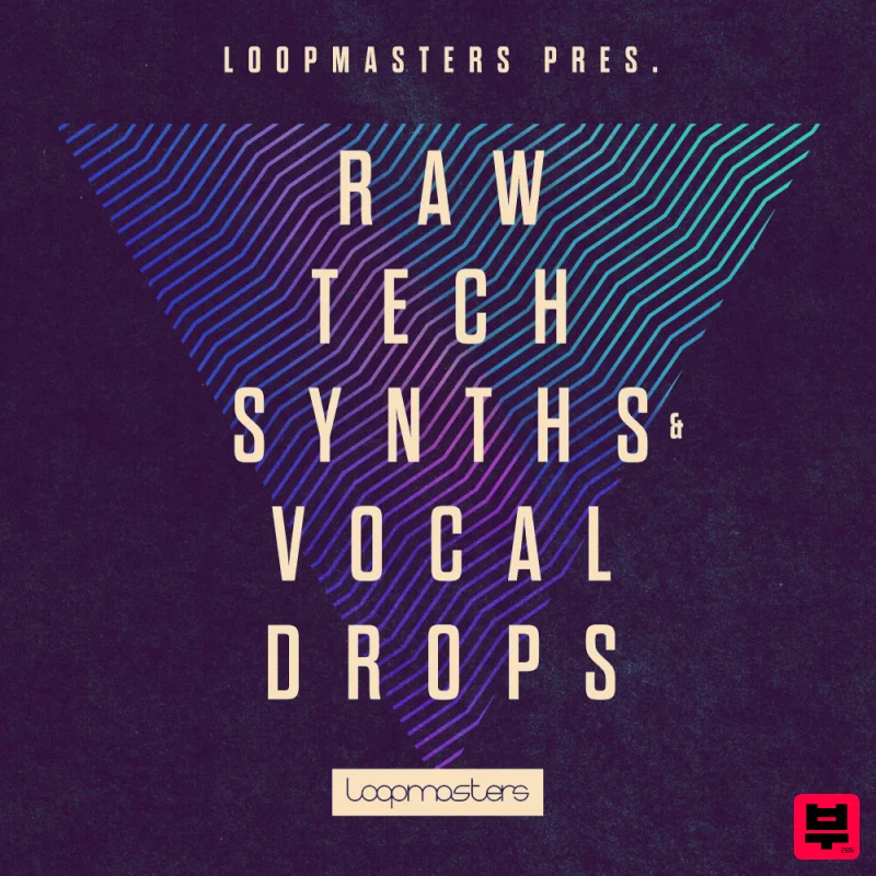 Loopmasters Raw Tech Synths & Vocal Drops - Tech House