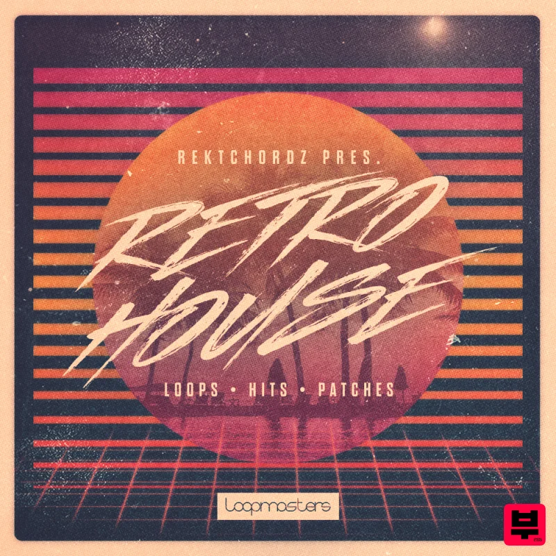 Loopmasters Rektchordz - Retro House - House