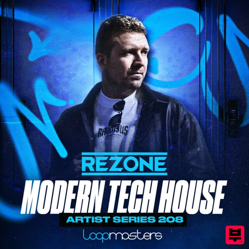 Loopmasters Rezone - Modern Tech House - Tech House