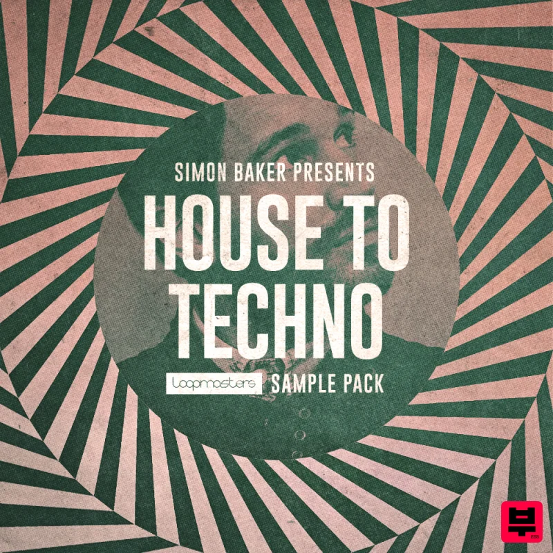 Loopmasters Simon Baker Presents - House To Techno - Tech House