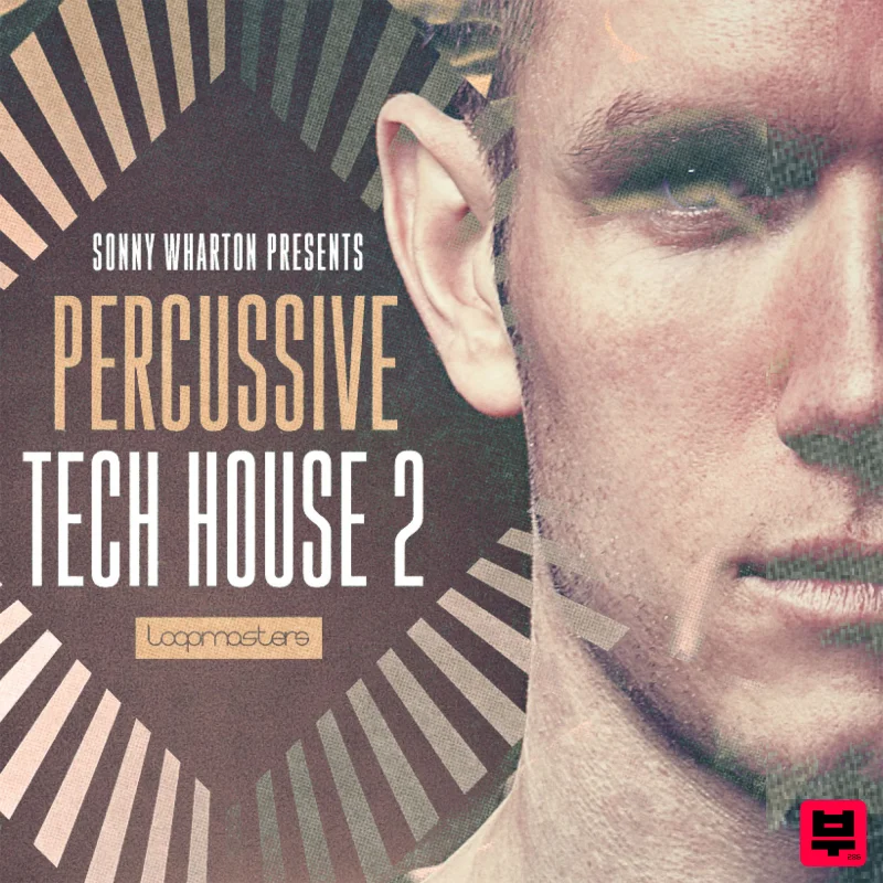 Loopmasters Sonny Wharton Percussive Tech House 2 - Tech House
