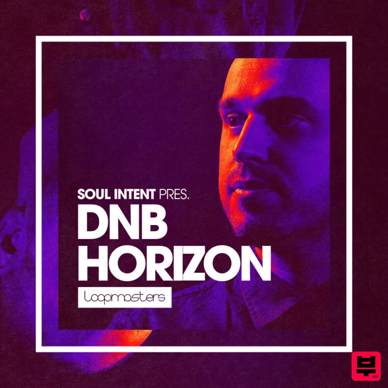 Loopmasters Soul Intent - DnB Horizon - Drum and Bass