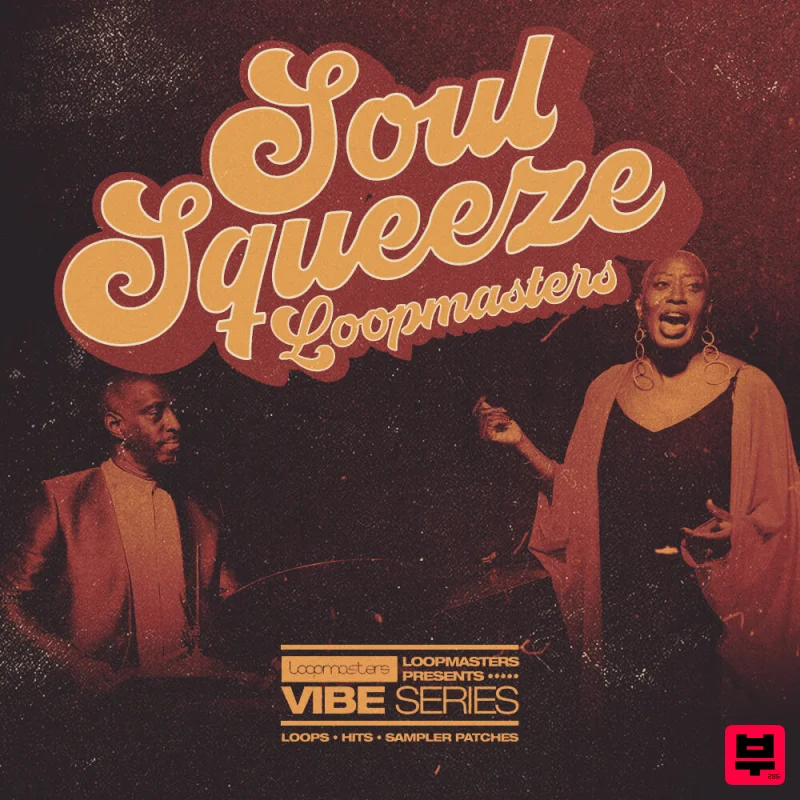 Loopmasters Soul Squeeze Vol 1 - Soul