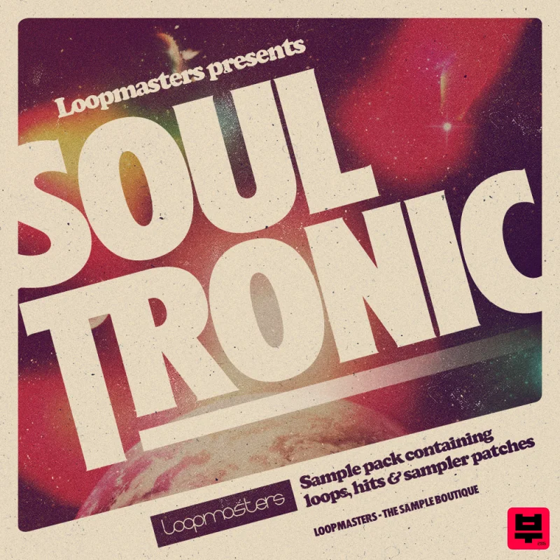 Loopmasters Soul Tronic - Downtempo