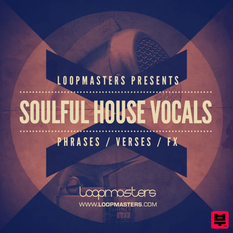Loopmasters Soulful House Vocals - House