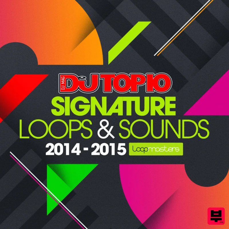 Loopmasters Top 10 DJs Signature Loops & Sounds  - Sound Archives