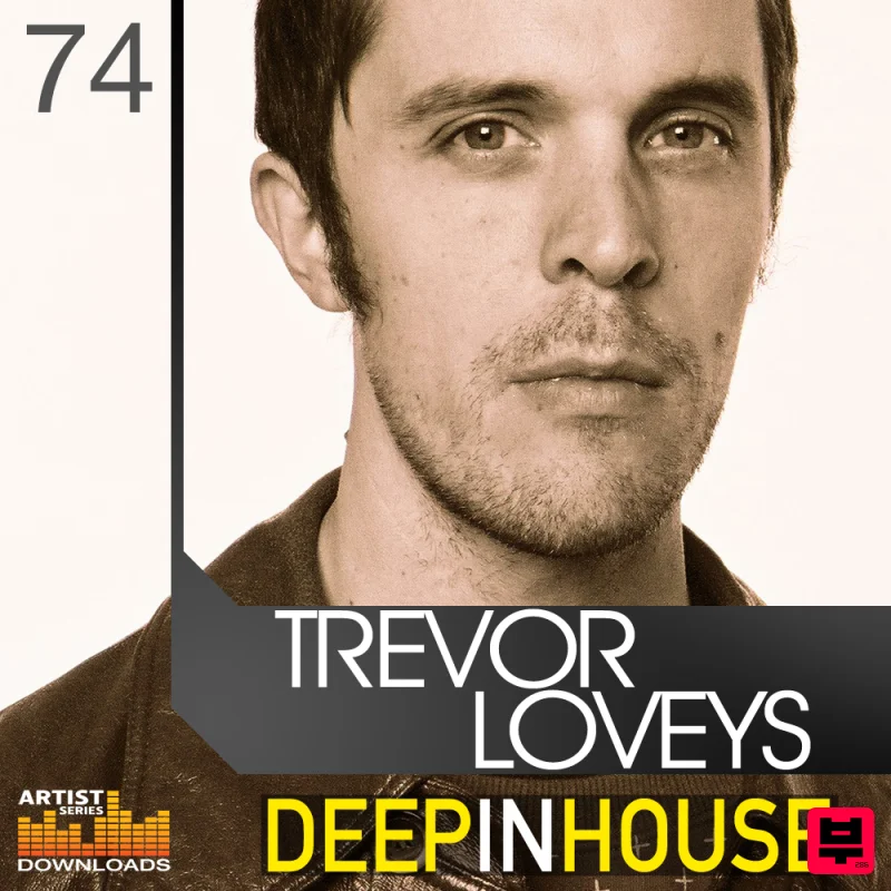 Loopmasters Trevor Loveys - Deep In House - Deep House