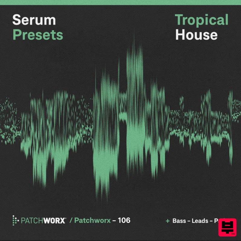 Loopmasters Tropical House - Serum Presets - Tropical House