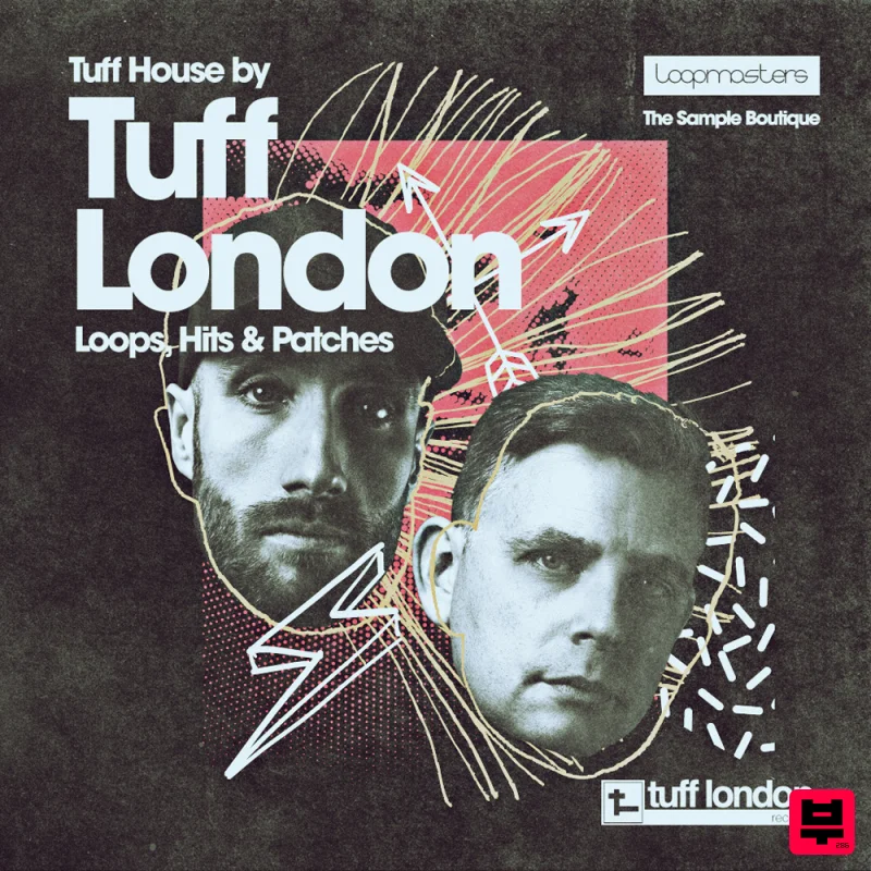 Loopmasters Tuff London Tuff House - House