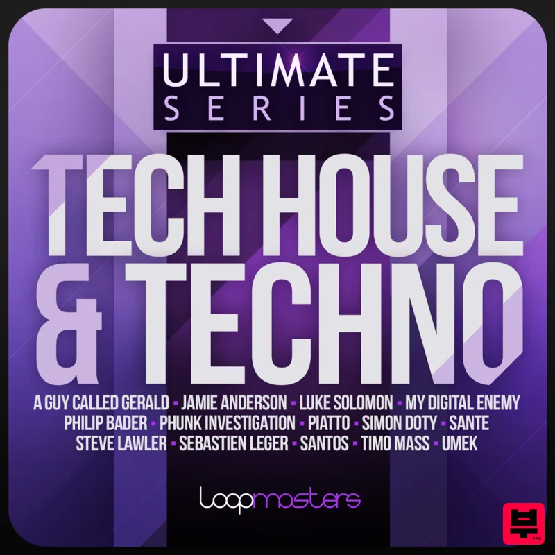 Loopmasters Ultimate Tech House & Techno - Techno