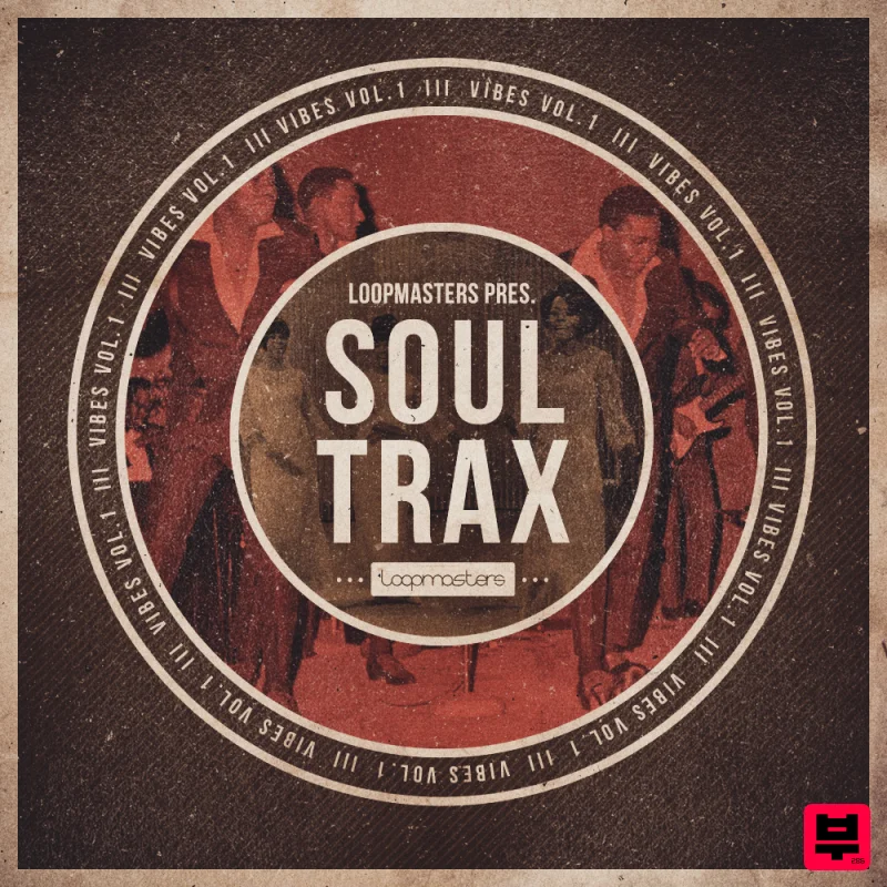 Loopmasters VIBES Vol 1 - Soul Trax - Soul
