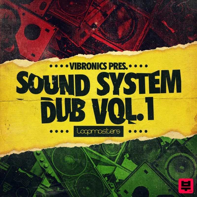 Loopmasters Vibronics Sound System Dub Vol 1 - Dub