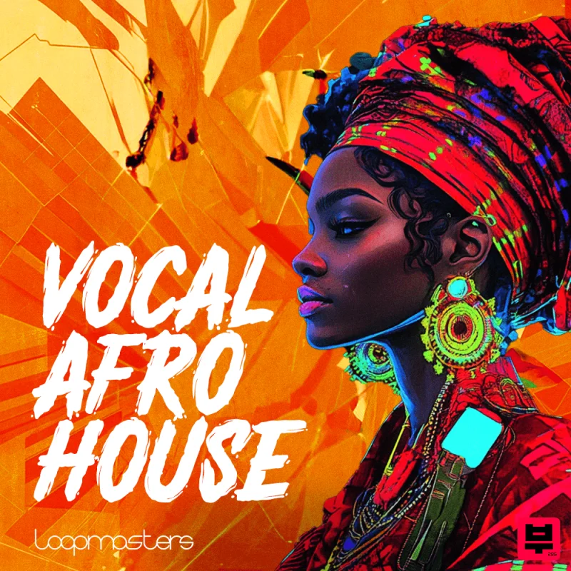 Loopmasters Vocal Afro House - Afro House