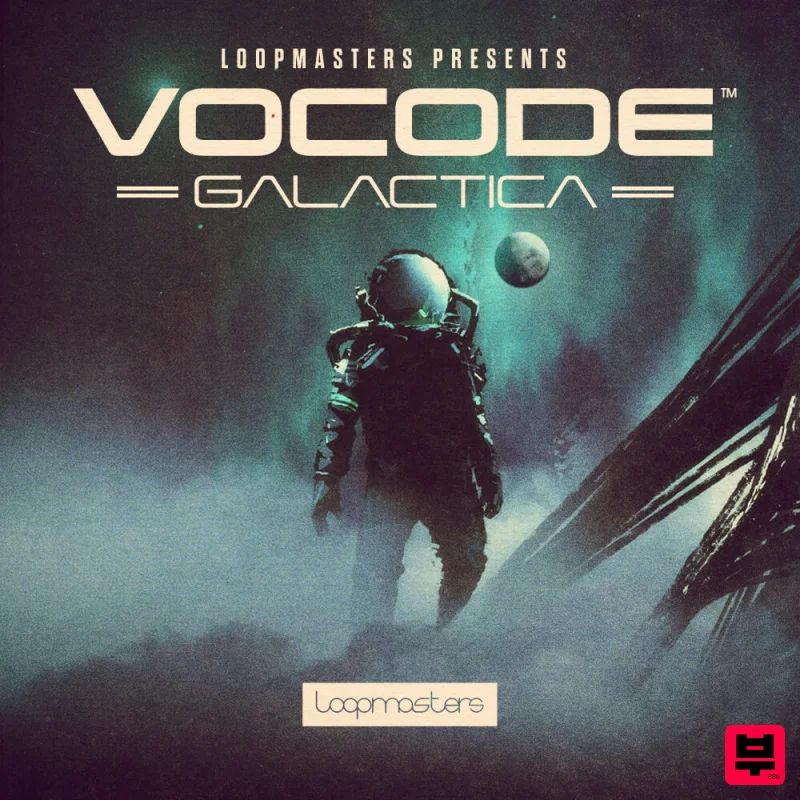 Loopmasters Vocode Galactica - Sci-Fi