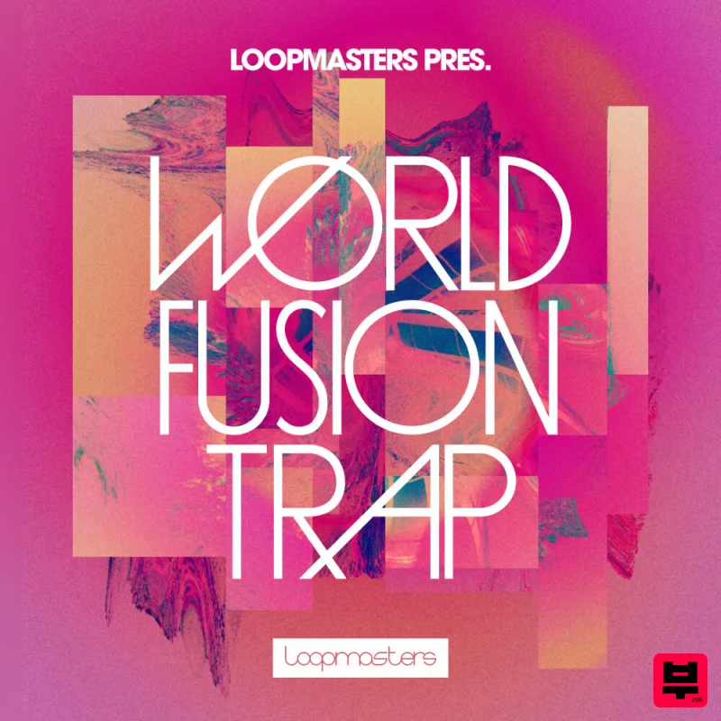 Loopmasters World Fusion Trap - Trap