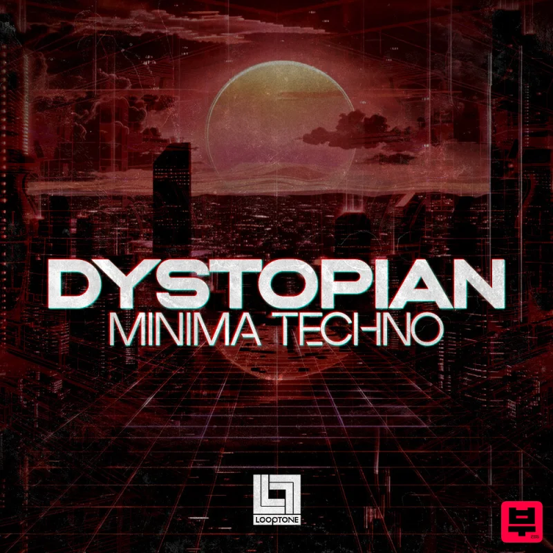 Looptone Dystopian Minima Techno - Minimal Techno