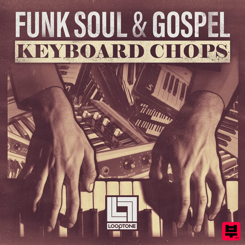 Looptone Funk, Soul and Gospel Keyboard Chops - Funk