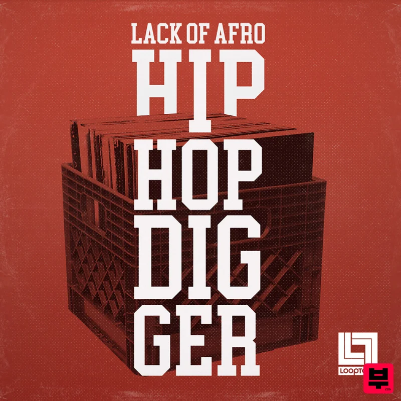 Looptone Lack of Afro - Hip Hop Digger - Classic Hip Hop