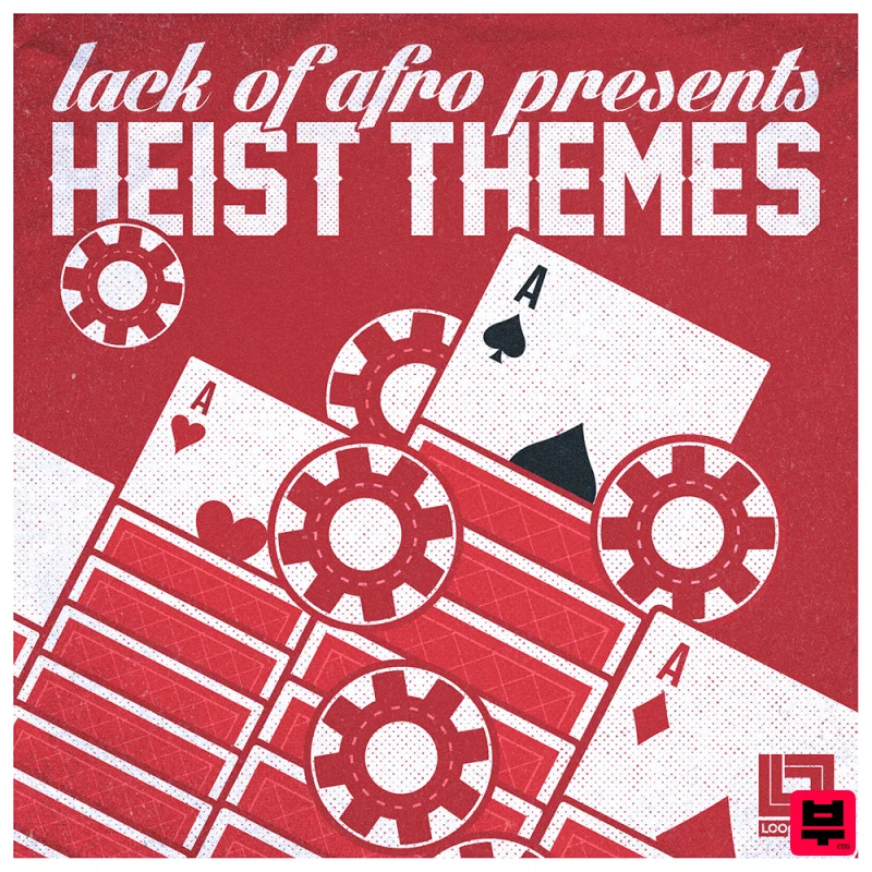 Looptone Lack of Afro presents Heist Themes - Funk
