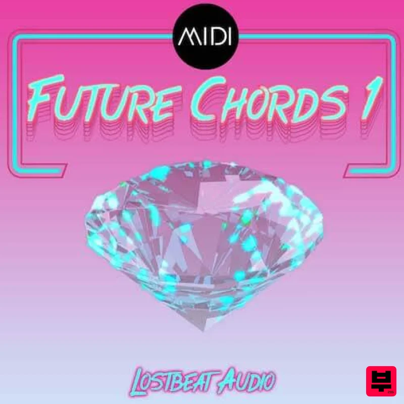 Lostbeat Audio Future chords 1 MIDI - Future Bass