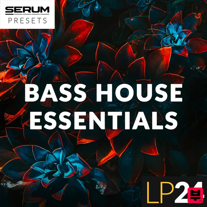 LP24 Audio Bass House Essentials - Bass House
