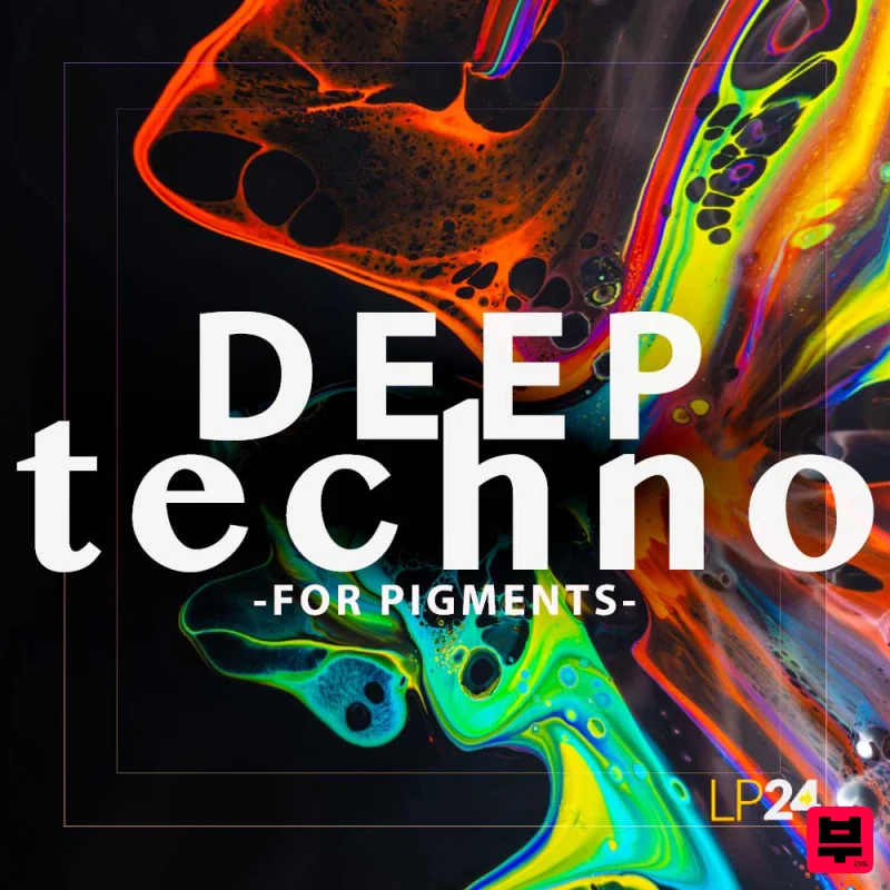 LP24 Audio Deep Techno for Pigments - Techno