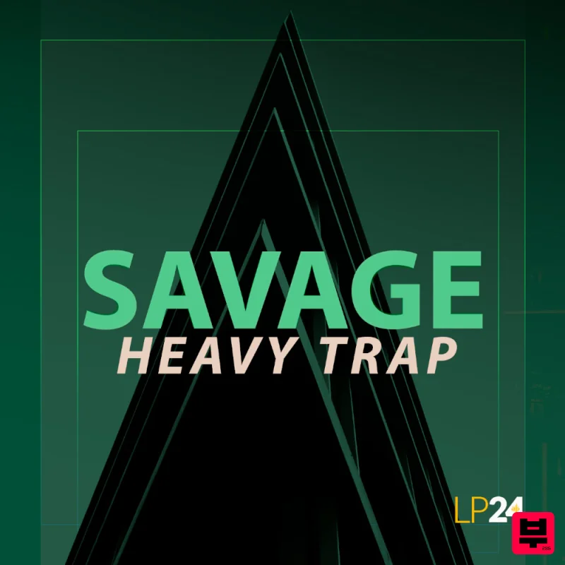 LP24 Audio Savage Heavy Trap - Trap