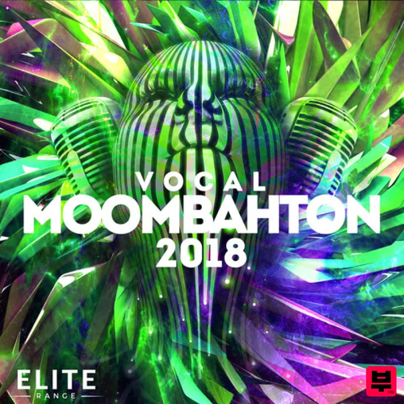 Mainroom Warehouse Vocal Moombahton 2018 - Moombahton