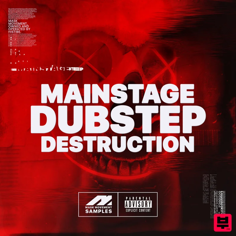 Mask Movement Samples Mainstage Dubstep Destruction - Dubstep