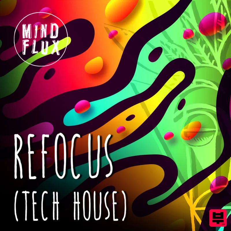 Mind Flux Refocus - Tech House - Tech House