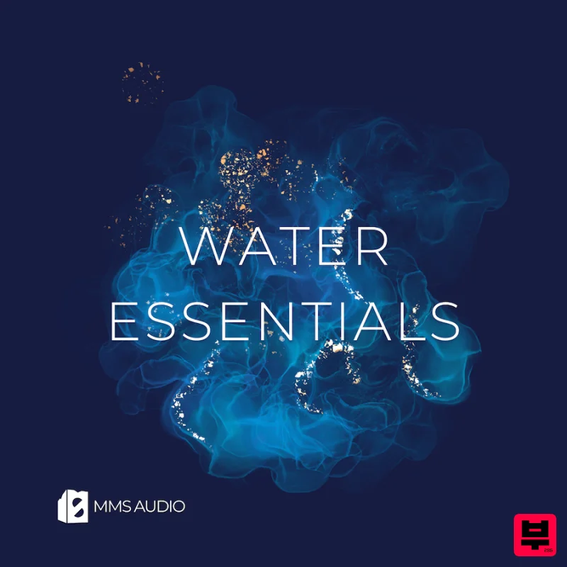 MMS AUDIO Water Essentials - SFX Library - Sound Effect