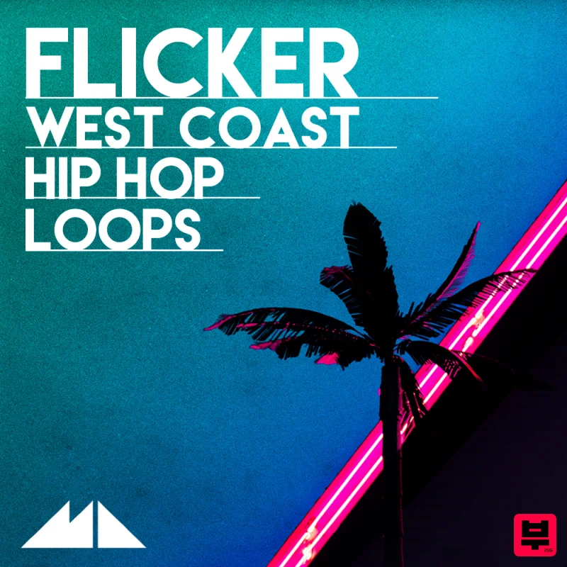 ModeAudio Flicker - West Coast Hip Hop Loops - Hip Hop