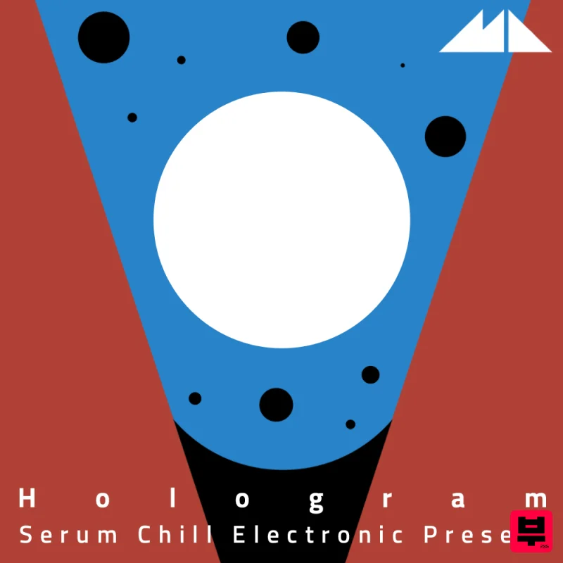 ModeAudio Hologram Serum Chill Electronica Presets - Chillout
