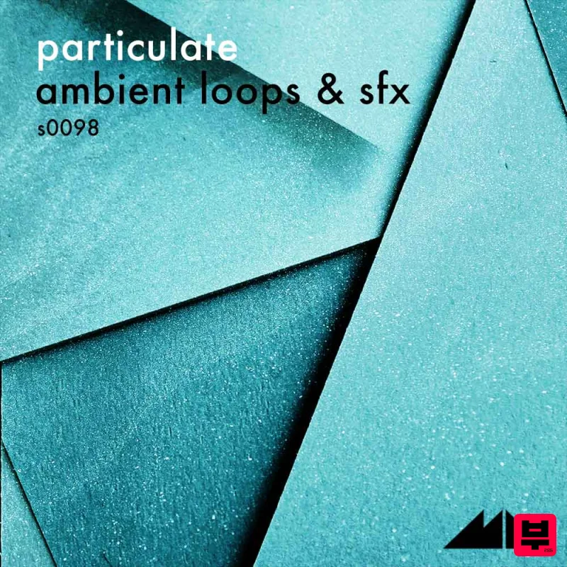 ModeAudio Particulate - Ambient Loops & SFX - Ambient