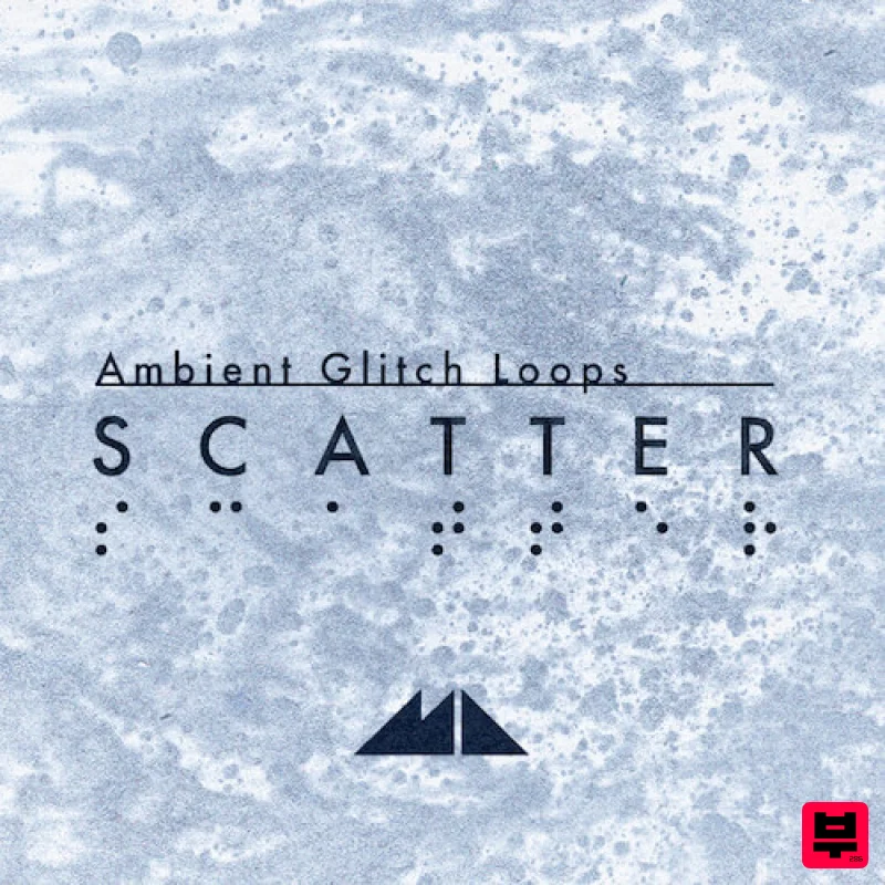 ModeAudio Scatter - Ambient Glitch Loops - Ambient