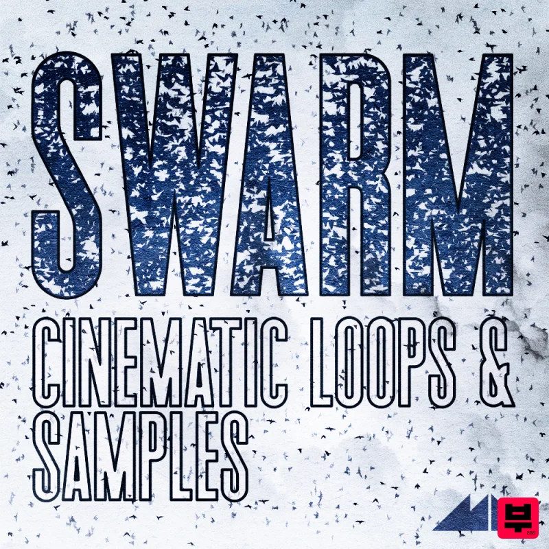 ModeAudio Swarm - Cinematic Loops & Samples - Cinematic