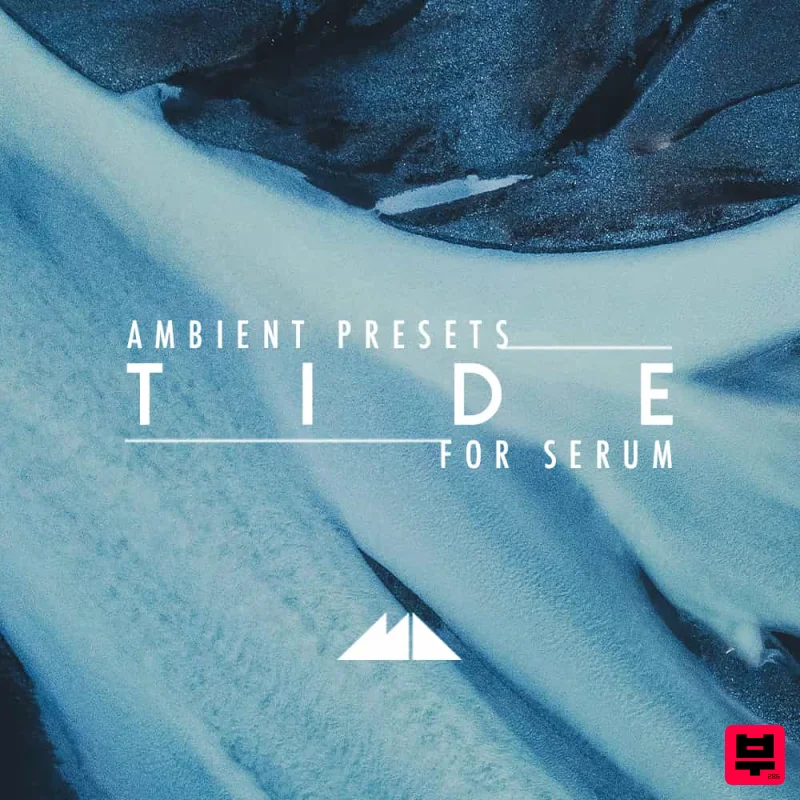ModeAudio Tide - Serum Ambient Presets - Ambient