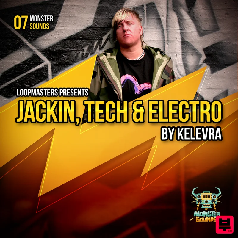 Monster Sounds Kelevra - Jackin, Tech & Electro - Techno