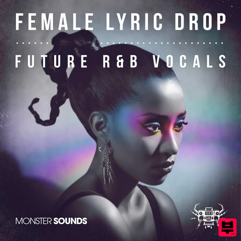 Monster Sounds Lyric Drop Female Future R&B Vocals - Future RnB