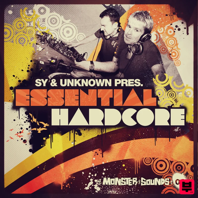 Monster Sounds Sy and Unknown - Essential Hardcore - Hard Dance