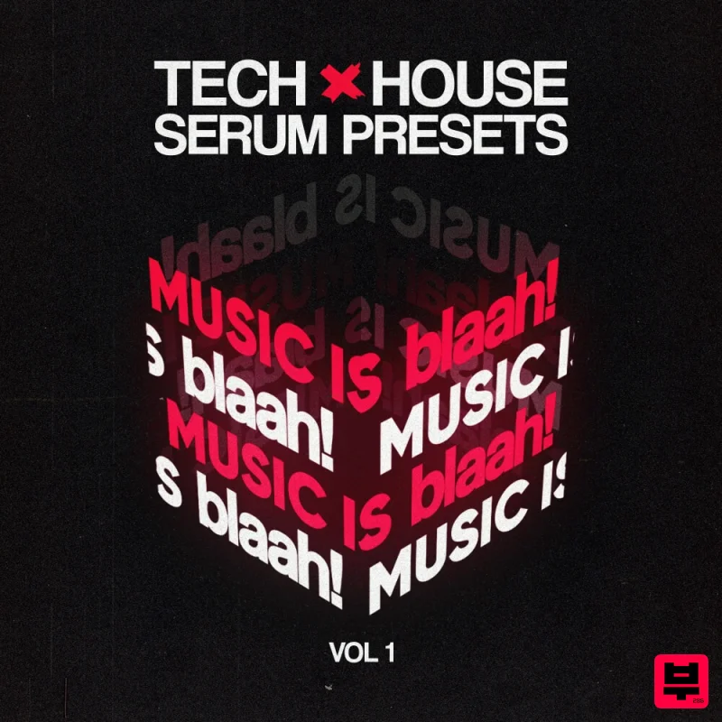 music is blaah! Tech House Serum Presets vol. 1 - Tech House