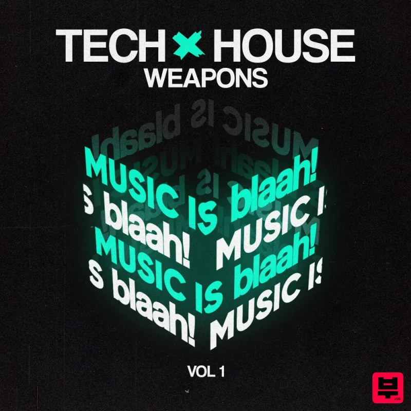 music is blaah! Tech House Weapons vol. 1 – Modern Club-Ready Tech House Tools - Tech House