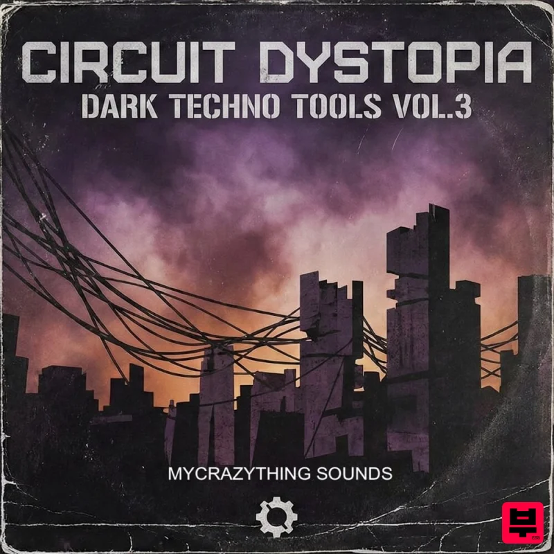 Mycrazything records Circuit Dystopia – Dark Techno Tools Vol.3 - Techno