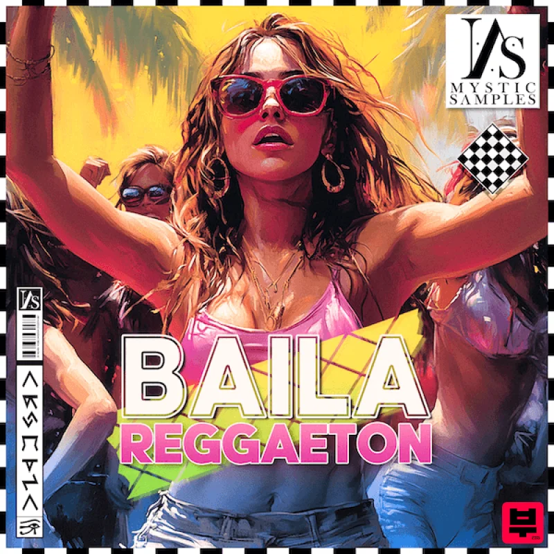 Mystic Samples BAILA - Reggaeton - Reggaeton