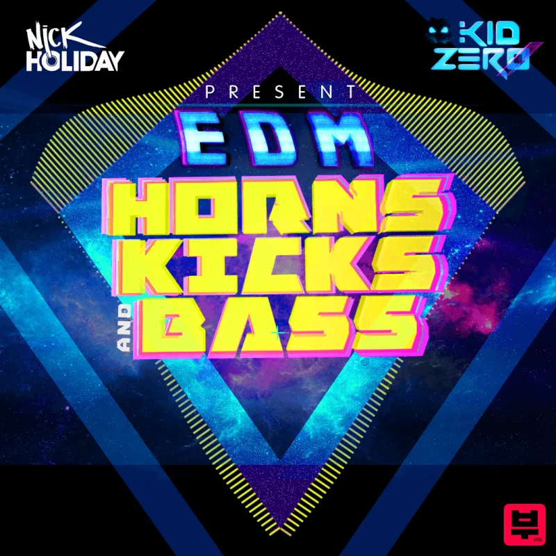 Nick Holiday EDM: Horns, Kicks and Bass - Big Room