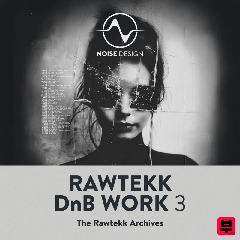 Noise Design Rawtekk DnB Work 3 - Drum and Bass