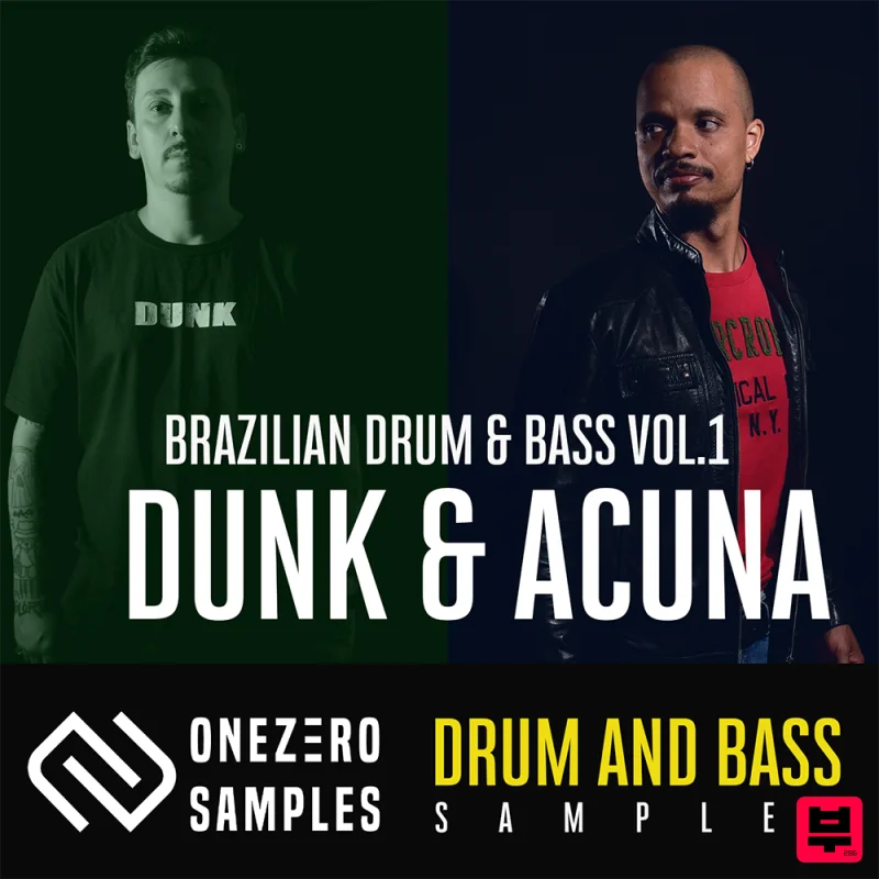 OneZero Samples Brazilian Drum & Bass Vol. 1 - Dunk & Acuna - Drum and Bass