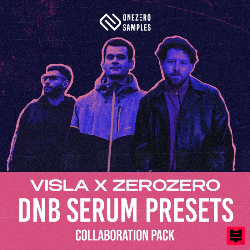 OneZero Samples Visla X ZeroZero DnB Serum Presets - Drum and Bass